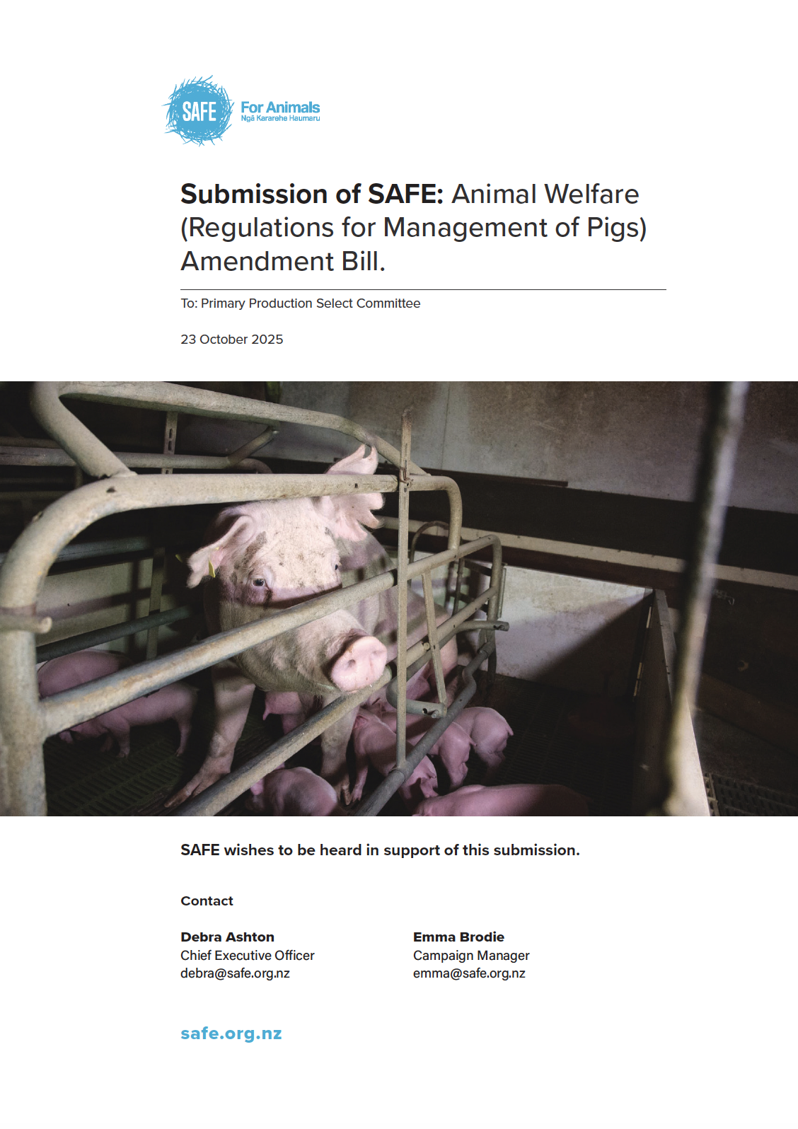 Submission of SAFE: Animal Welfare (Regulations for Management of Pigs) Amendment Bill